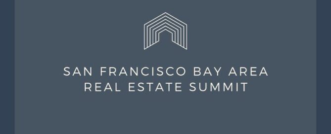 San Francisco Bay Area Real Estate Summit