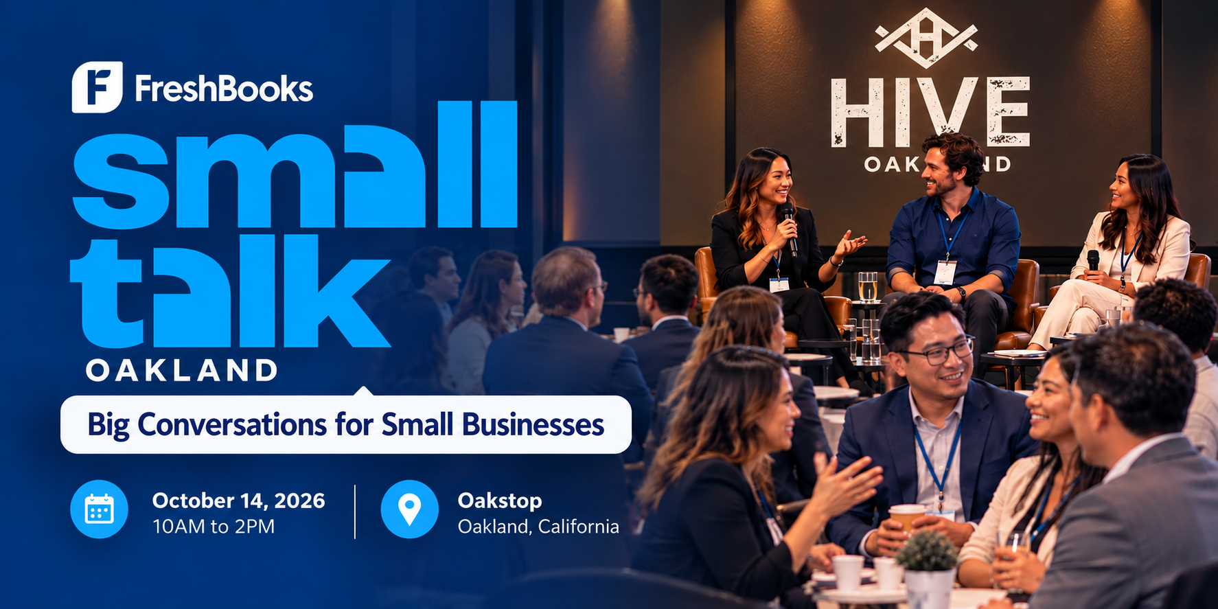 Small Talk Oakland: Big Conversations for Small Businesses | October 14, 2026