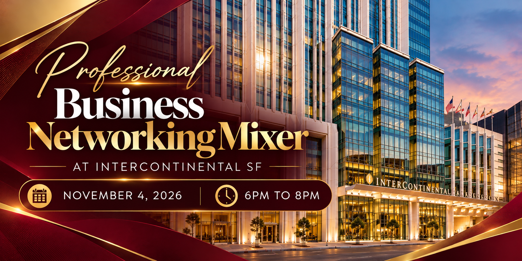 Professional Business Networking Mixer at InterContinental SF | November 4, 2026